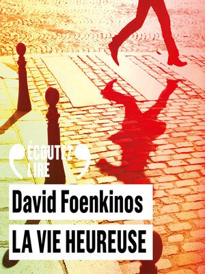 cover image of La vie heureuse